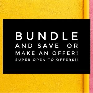 Bundle and Save or just make an offer :)